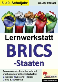 Abbildung von: Lernwerkstatt BRICS-Staaten - KOHL VERLAG Der Verlag mit dem Baum