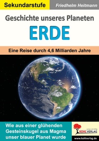 Abbildung von: Geschichte unseres Planeten Erde - KOHL VERLAG Der Verlag mit dem Baum