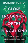 Cover: Close Encounters of the Fungal Kind - William Collins
