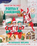 Cover: The Elf on the Shelf Family Cookbook - HarperCollins