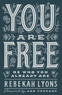 Enlarge image Cover: You Are Free - Zondervan