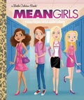 Cover: Mean Girls (Paramount) - Golden Books Publishing Company, Inc.
