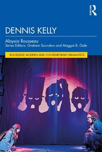 Abbildung von: Dennis Kelly - Routledge