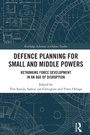 Cover: Defence Planning for Small and Middle Powers - Routledge
