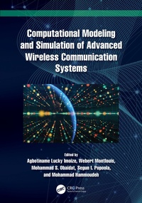 Enlarge image Cover: Computational Modeling and Simulation of Advanced Wireless Communication Systems - CRC Press