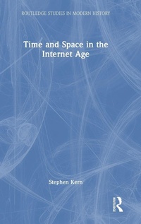 Enlarge image Cover: Time and Space in the Internet Age - Routledge