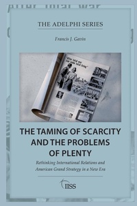 Enlarge image Cover: The Taming of Scarcity and the Problems of Plenty - Routledge