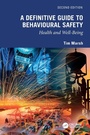 Cover: A Definitive Guide to Behavioural Safety - CRC Press