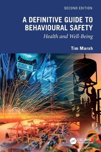 Enlarge image Cover: A Definitive Guide to Behavioural Safety - CRC Press
