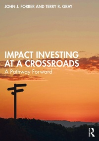 Abbildung von: Impact Investing at a Crossroads - Routledge