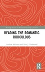 Cover: Reading the Romantic Ridiculous - Routledge