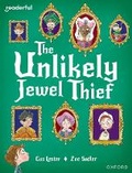 Cover: Readerful Books for Sharing: Year 4/Primary 5: The Unlikely Jewel Thief - Oxford University Press