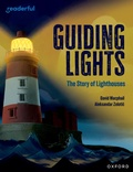 Cover: Readerful Independent Library: Oxford Reading Level 15: Guiding Lights: The Story of Lighthouses - Oxford University Press