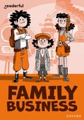 Cover: Readerful Rise: Oxford Reading Level 10: Family Business - Oxford University Press