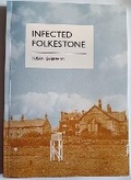 Cover: INFECTED FOLKESTONE - Susan Sheppard