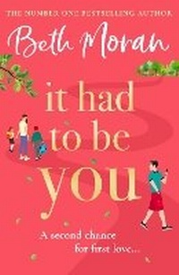 Enlarge image Cover: It Had to Be You - Boldwood Books Ltd
