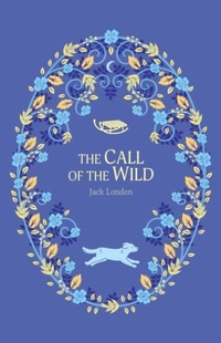 Enlarge image Cover: The Call of the Wild - Sweet Cherry Publishing