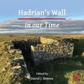 Cover: Hadrian's Wall in our Time - Archaeopress Archaeology