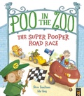 Cover: Poo in the Zoo: The Super Pooper Road Race - Little Tiger