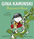 Cover: Gina Kaminski Rescues the Giant - Little Tiger