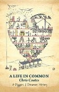 Cover: A Life in Common - Diggers and Dreamers Publications
