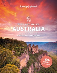 Abbildung von: Lonely Planet Best Day Walks Australia - Lonely Planet Global Limited
