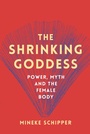 Cover: The Shrinking Goddess - The Westbourne Press
