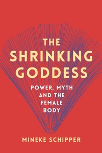 Enlarge image Cover: The Shrinking Goddess - The Westbourne Press