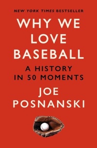 Abbildung von: Why We Love Baseball - Old Street Publishing