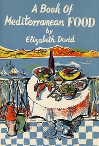 Enlarge image Cover: A Book of Mediterranean Food - Grub Street Publishing