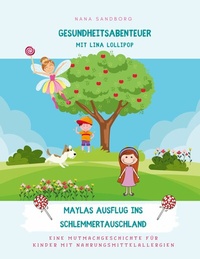 Abbildung von: Gesundheitsabenteuer mit Lina Lollipop - Books on Demand
