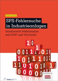 Abbildung von: SPS-Fehlersuche in Industrieanlagen - Vogel Communications Group GmbH & Co. KG