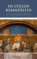 Cover: Im stillen K&auml;mmerlein - Thron-Schriften Verlag