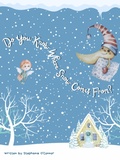 Cover: Do You Know Where Snow Comes From? - Madra Rua Publishing