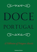 Bild: Doce Portugal: A Celebration of Portuguese Desserts - Coledown Kitchen