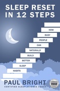 Cover: Sleep Reset In 12 Steps - Paul Bright