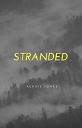 Cover: Stranded (Fiction) - Alexis Jones