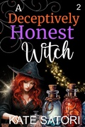 Cover: A Deceptively Honest Witch (Keystone County Witches, #2) - Kate Satori