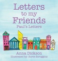 Cover: Letters to my Friends - WestBow Press
