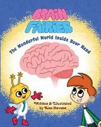Enlarge image Cover: Brain Fairies - Think Feel Create, LLC