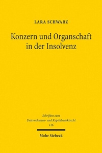 Abbildung von: Konzern und Organschaft in der Insolvenz - Mohr Siebeck