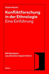 Abbildung von: Konfliktforschung in der Ethnologie - Eine Einführung - Reimer, Dietrich