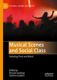 Abbildung von: Musical Scenes and Social Class - Palgrave Macmillan