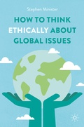 Cover: How to Think Ethically about Global Issues - Palgrave Macmillan