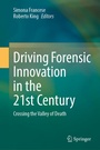 Cover: Driving Forensic Innovation in the 21st Century - Springer