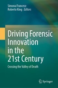 Cover: Driving Forensic Innovation in the 21st Century - Springer