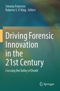 Cover: Driving Forensic Innovation in the 21st Century - Springer