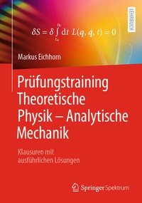 Abbildung von: Prüfungstraining Theoretische Physik - Analytische Mechanik - Springer Spektrum