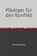 Abbildung von: Plädoyer für den Konflikt - epubli