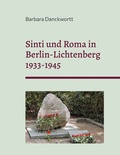 Cover: Sinti und Roma in Berlin-Lichtenberg 1933-1945 - BoD - Books on Demand